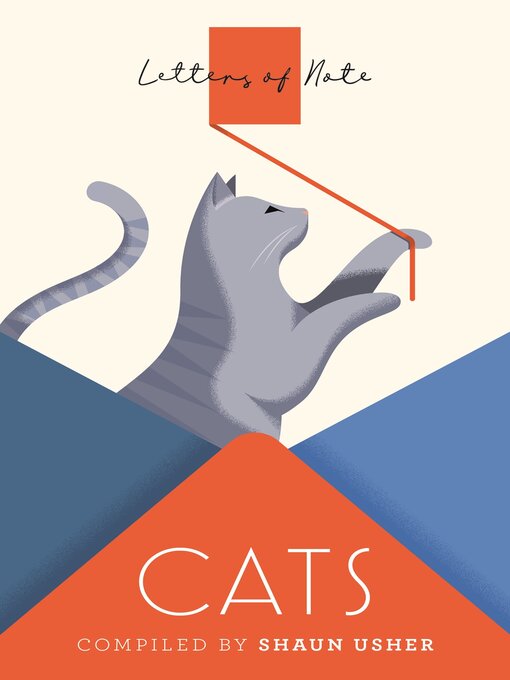Title details for Letters of Note: Cats by Shaun Usher - Available